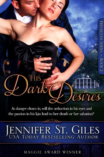 His Dark Desires (Trevelyan Series) by Jennifer St. Giles