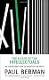 The Flight of the Intellectuals: The Controversy Over Islamism and the Press