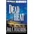 Dead Heat (Political Thrillers Series #5)