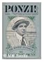 Ponzi!: The Boston swindler