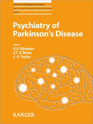 Psychiatry of Parkinson's Disease (Advances in Biological Psychiatry)