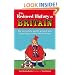 The Reduced History of Britain: The Story of the World's Greatest Little Nation Squeezed into 100 Moments