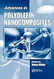 Advances in polyolefin nanocomposites