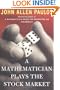 A Mathematician Plays The Stock Market