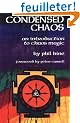 Condensed Chaos: An Introduction to Chaos Magic