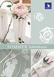 Sommer Sch&ouml;nheiten: Stickerein in Sommerlaune - Ute Menze