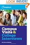 Campus Visits and College Interviews: All-New Second Edition