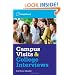 Campus Visits and College Interviews: All-New Second Edition