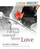 Everything I've Ever Learned About Love