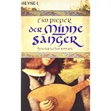 Der Minnes�nger: Historischer Romanvon "Tim Pieper"