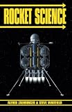 Rocket Science (Apogee Books Space Series)