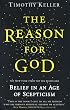 The Reason for God: Belief in an Age of Scepticism