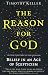 The Reason for God
