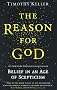 The Reason for God: Belief in an Age of Scepticism