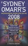 Sydney Omarrs Astrological Guide For You In 2008 (Sydney Omarrs Astrological Guide for You in (Year))