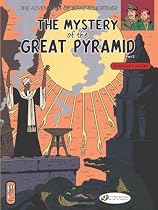 Blake & Mortimer Vol.3: The Mystery of the Great Pyramid: Mystery of the Great Pyramid Pt. 2 (Adventures of Blake & Mortimer)