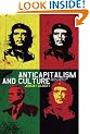 Anticapitalism and Culture: Radical Theory and Popular Politics