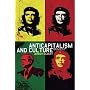 Anti-capitalism and Culture: Radical Theory and Popular Politics
