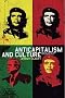 Anticapitalism and Culture: Radical Theory and Popular Politics
