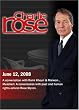 Charlie Rose (June 12, 2008)Charlie Rose -Rami Khouri & Marwan Muasher /  Rose Styron (June 12, 2008)
