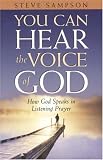 You Can Hear the Voice of God