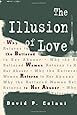 The Illusion of Love