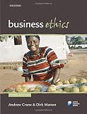 Business ethics : managing corporate citizenship and sustainability in the age of globalization