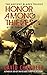 Honor Among Thieves: Book Three of the Ancient Blades Trilogy (Ancient Blades Trilogy, 3)