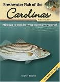 Freshwater Fish of the Carolinas Field Guide (Fish Of...)