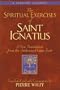 The Spiritual Exercises of Saint Ignatius: A New Translation from the Authorized Latin Text (A Triumph Classic)
