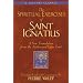 The Spiritual Exercises of Saint Ignatius: A New Translation from the Authorized Latin Text (A Triumph Classic)