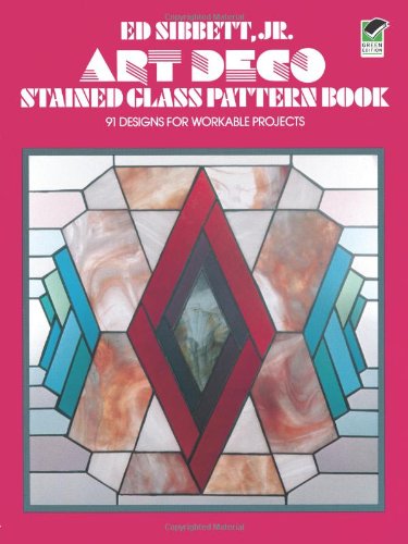 Art Deco Stained Glass Pattern Book (Dover Stained Glass Instruction)