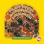 Por Que Algunos Animales Viven en Colmenas = Why Animals Live in Hives (Donde Viven Los Animales/Where Animals Live) (Spanish Edition)