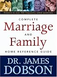 The Complete Marriage and Family Home Reference Guide