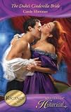 The Dukes Cinderella Bride (The Scandalous St Claires) (Historical Romance)