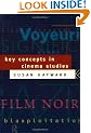 Key Concepts in Cinema Studies
