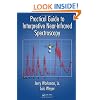 Practical Guide to Interpretive Near-Infrared Spectroscopy