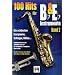 100 Hits f�r Bb/Eb-Instrumente, f�r Saxophon, Trompete, Klarinette