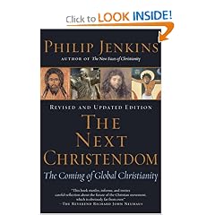 The Next Christendom: The Coming of Global Christianity