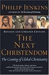 The Next Christendom: The Coming of Global Christianity