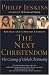 The Next Christendom: The Coming of Global Christianity