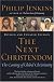 The Next Christendom: The Coming of Global Christianity
