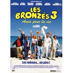 Les Bronz�s 3 - Les Amis Pour La Vie