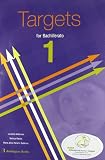 Targets for bachillerato 1 (student book+CD)