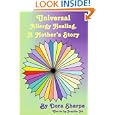 Universal Allergy Healing: A Mother's Story by  Dora Sharpe and Juanita Ott