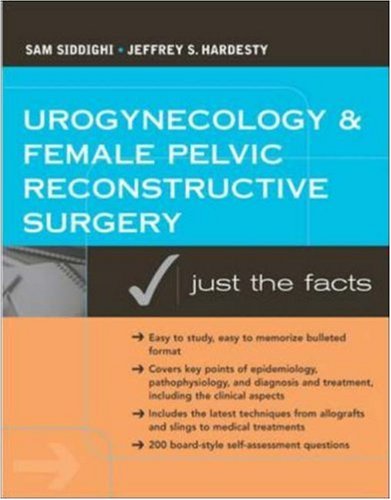 Urogynecology and Female Pelvic Reconstructive Surgery: Just the Facts (McGraw-Hill Just the Facts) under Generative Organs in The Books Store