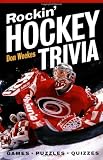 Rockin' Hockey Trivia: Games * Puzzles * Quizzes