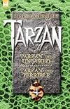 Tarzan Volume Four: Tarzan the Untamed & Tarzan the Terrible (Tarzan)