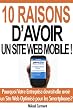 10 Raisons D'AVOIR un site Web Mobile!