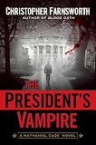 The President's Vampire Image of The President's Vampire